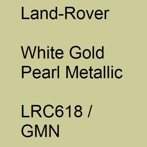 Land-Rover, White Gold Pearl Metallic, LRC618 / GMN.